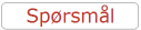 Sp�rsm�l